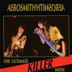 Aerosmith : The Ultimate Killer Show